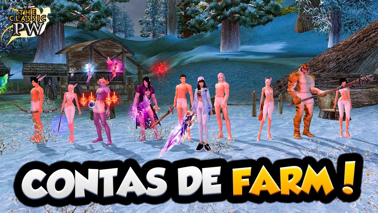O SEGREDO DO FARM E UP DE CONTAS SECUNDÁRIAS - THE CLASSIC PW
