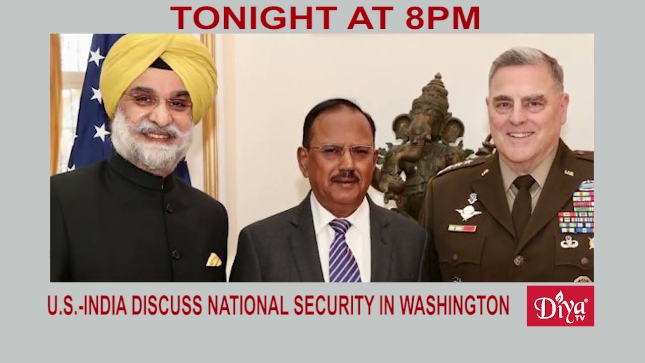 U.S. & India discuss national security in Washington | Diya TV News