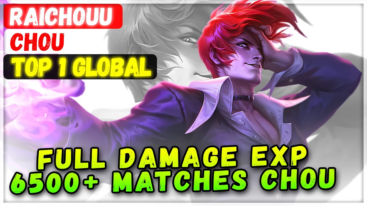 Full Damage EXP 6500+ Matches No.1 Chou [ Top 1 Global Chou ] Raichouu - Mobile Legends Emblem Build