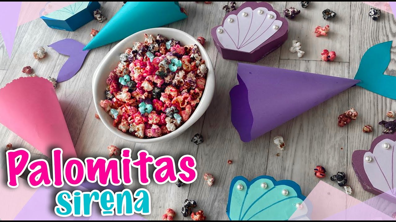 Palomitas Sirenas 🍿🧜🏼‍♀️ Una idea deliciosa y llena de color 🧜🏼‍♀️ Popcorn USA