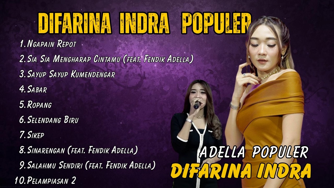 The Best Of Difarina Indra – OM Adella