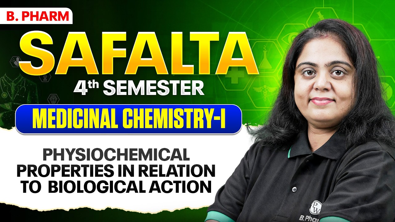 Medicinal Chemistry-I | Physiochemical Properties in Relation to Biological Action | B Pharm 4th Sem