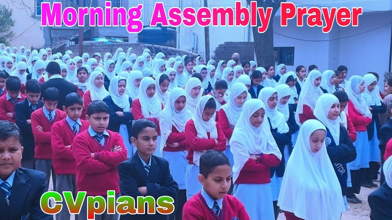 Sara jahan Hai Tera Yeh Hai Zameen Teri Asmaan Tera | Morning Assembly Prayer | Chenab Valley School