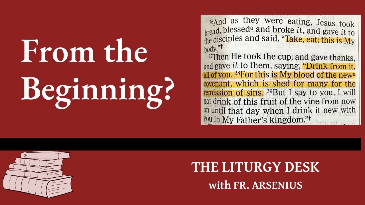 Were the Words of the Last Supper Always Part of the Liturgy 2