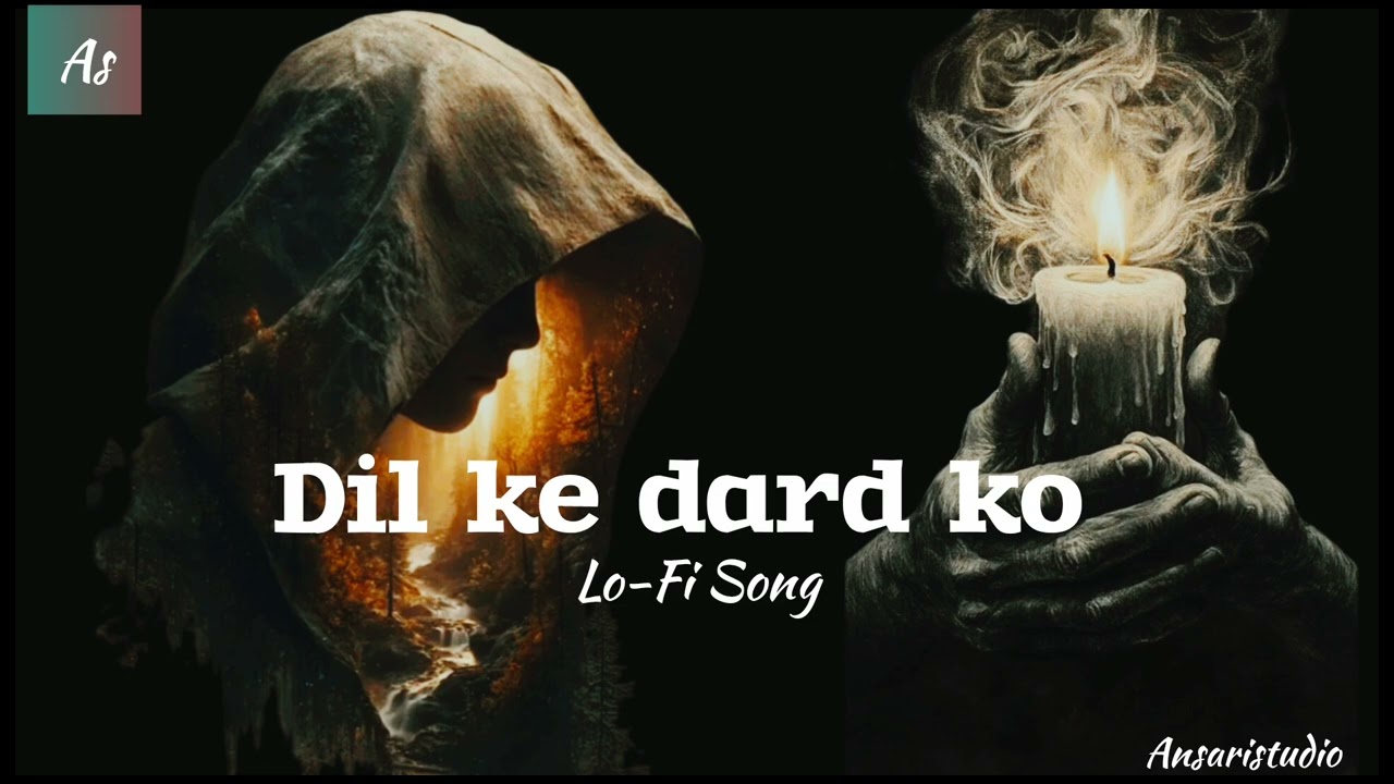 DIL KE DARD KO ❤️‍🔥❤️‍🔥| Ansaristudio | a Lo-Fi Song  | use headphones tofeel this @ansari0004-h2b  