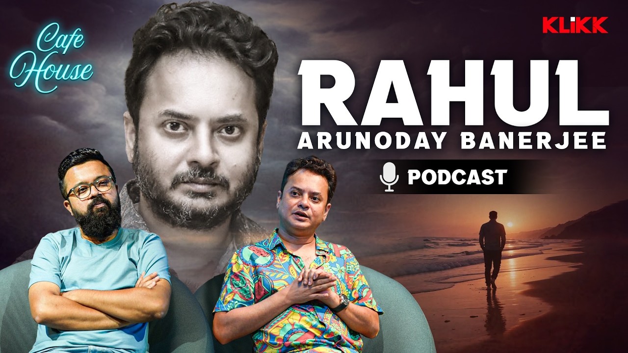 Unplugged ft. Rahul Arunoday Banerjee | Cafe House | Podcast | Saurav Palodhi