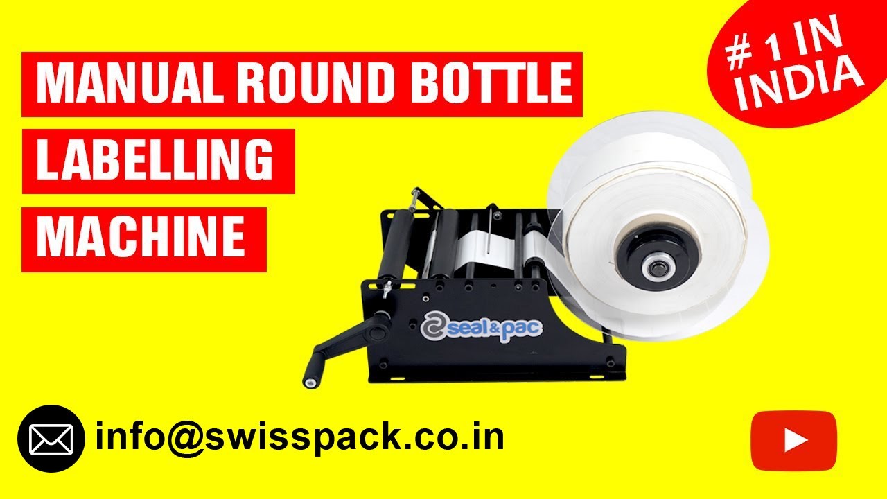 Manual Round Bottle Labelling Machine | Manual sticker labelling machine | Swiss Pack Pvt Ltd.
