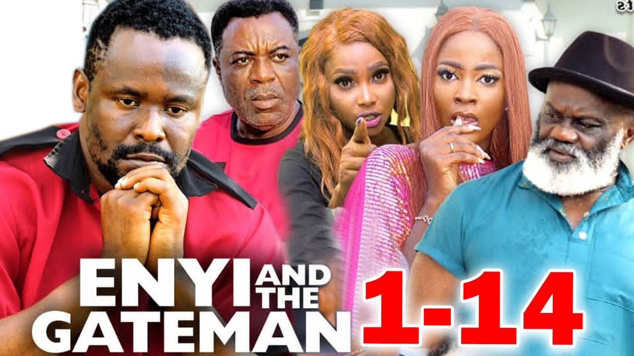 Enyi And The Gateman 1-14 Full Movie (Zubby Michael/Ella Idu) New 2023 Nigerian Movie