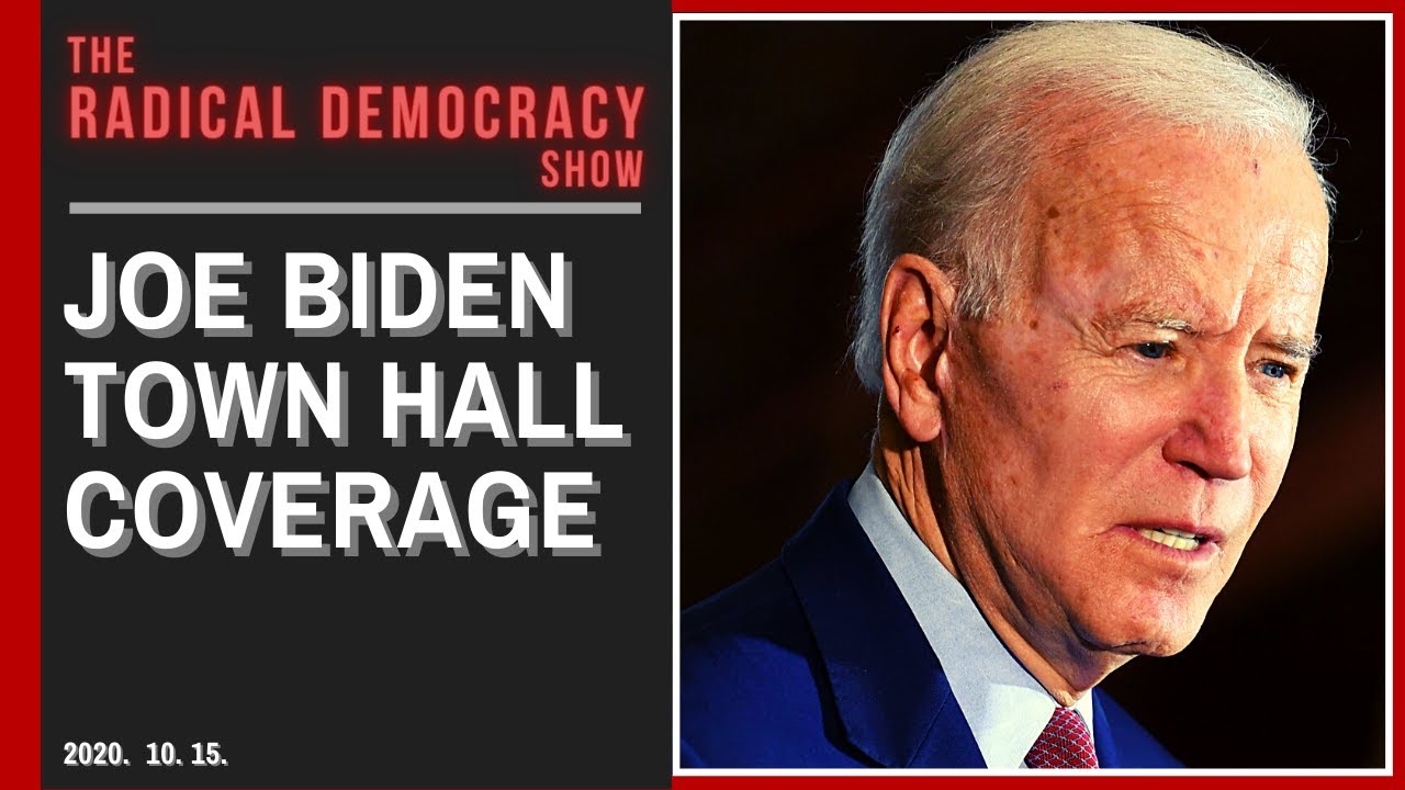 Joe Biden Town Hall Coverage With Your Favorite Black Socialist