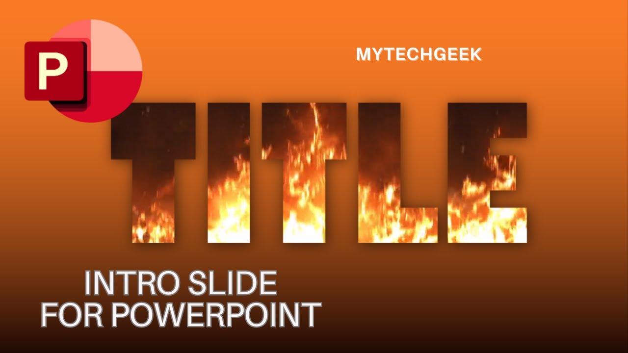 How to create Professional PowerPoint Slide - Intro #9 | Fire effect inside text