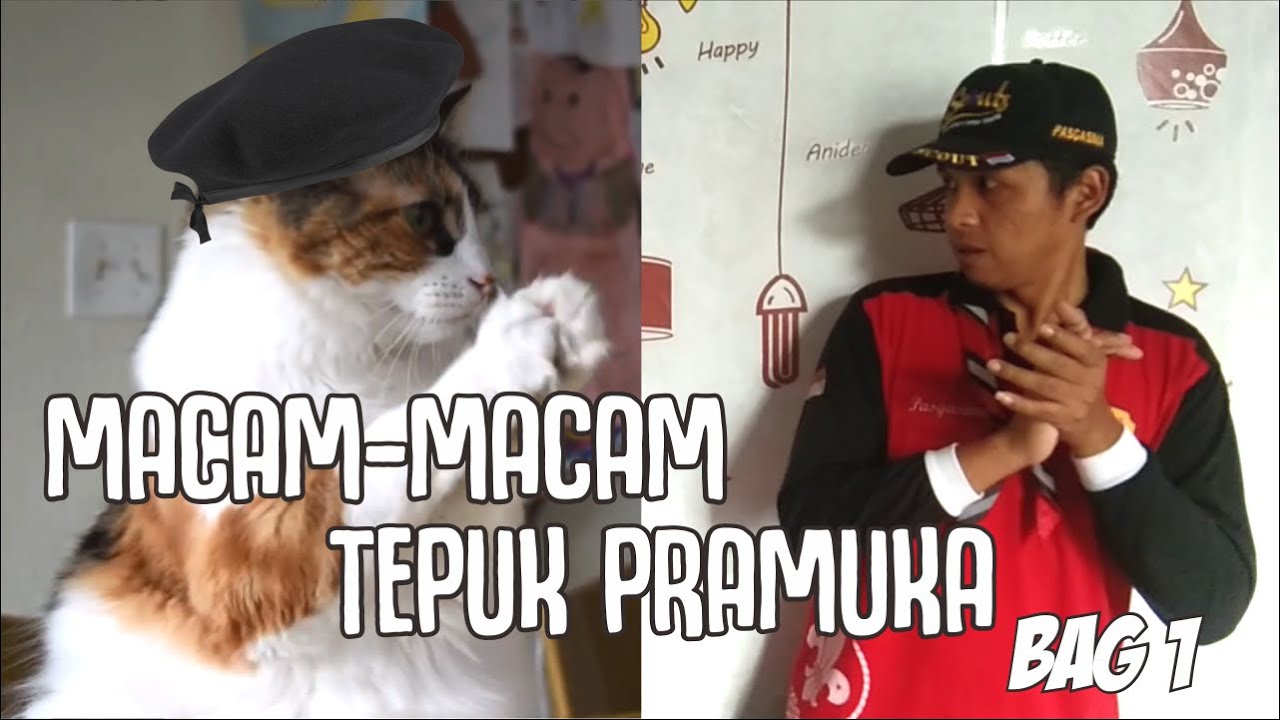 Macam Macam Tepuk Pramuka Bagian 1