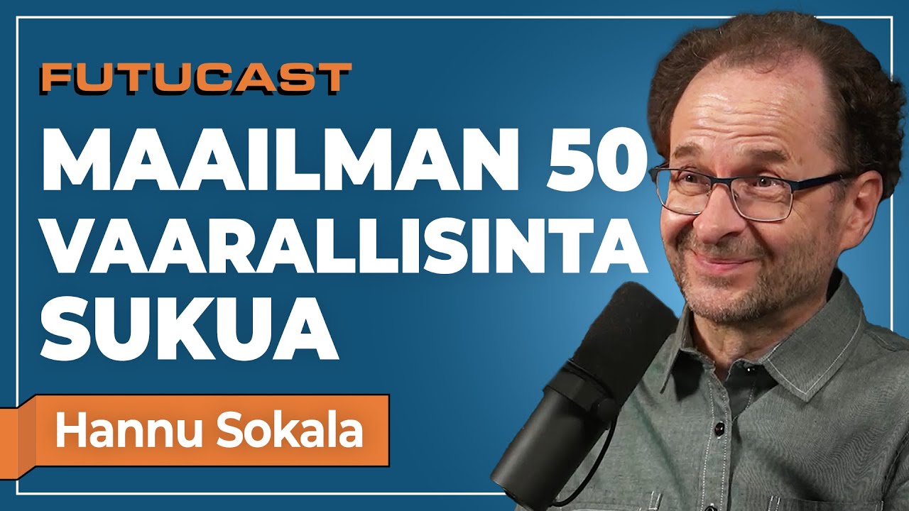 Hannu Sokala | Keit&auml; ovat maailman mahtisuvut? #367