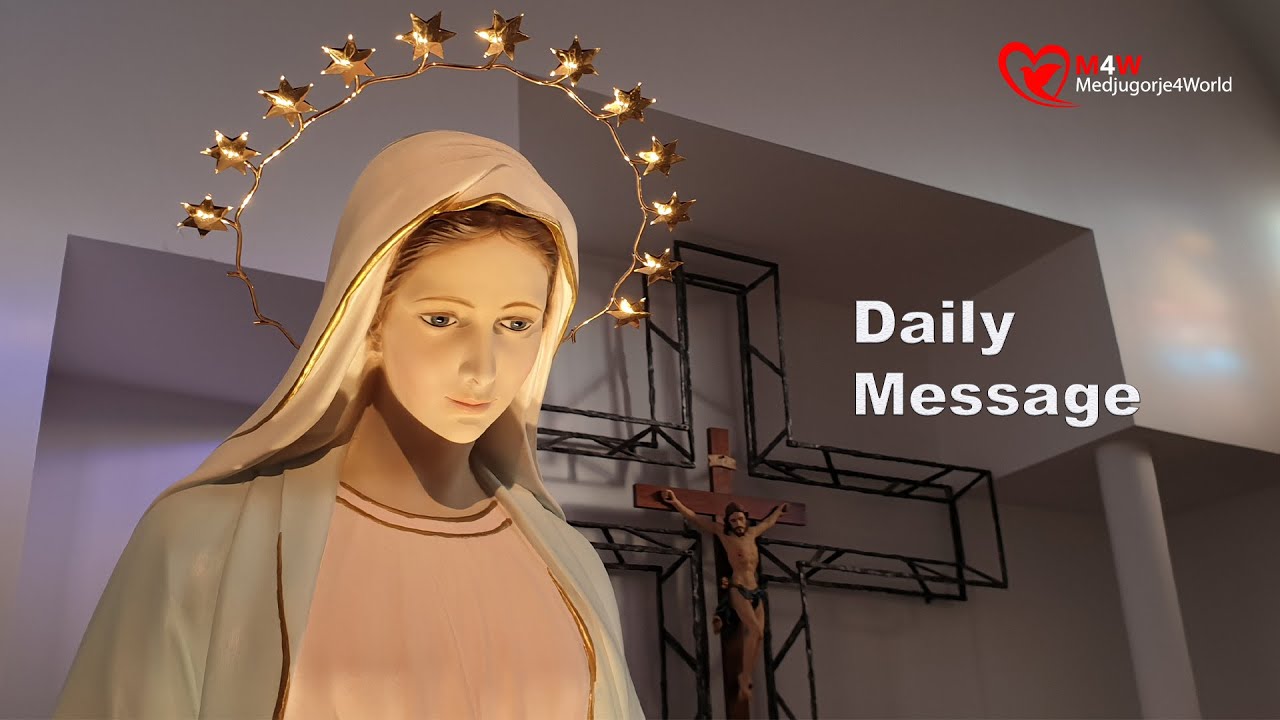Medjugorje -  Daily Message of February 18, 2022