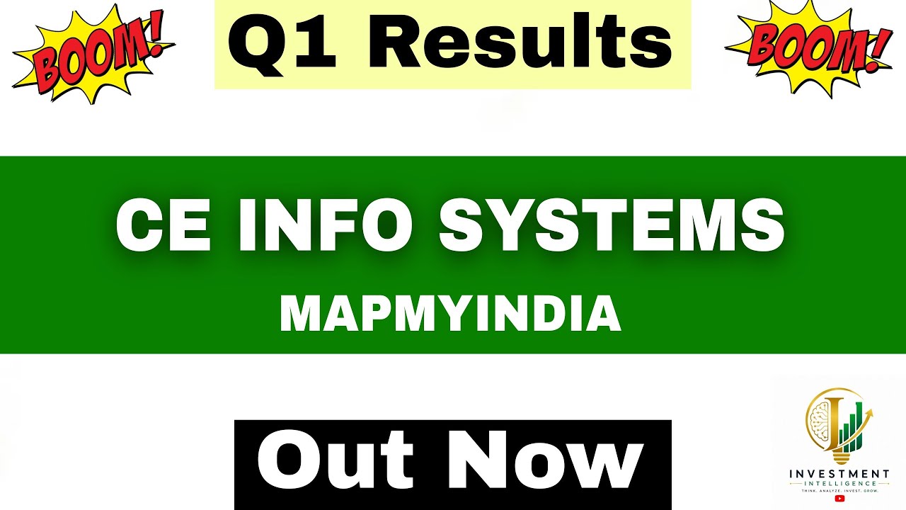 CE Info Systems Q1 Results 2027 | CE Info Systems Results Today | MapmyIndia Share Latest News |