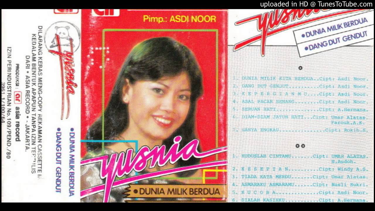 Yusnia _ Dunia Milik Berdua