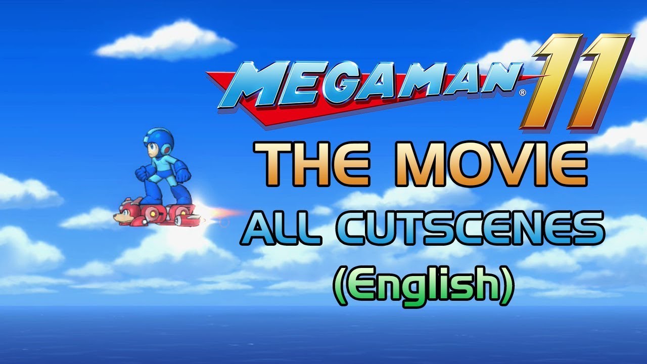 Mega Man 11: The Movie - All Story Cutscenes (English)