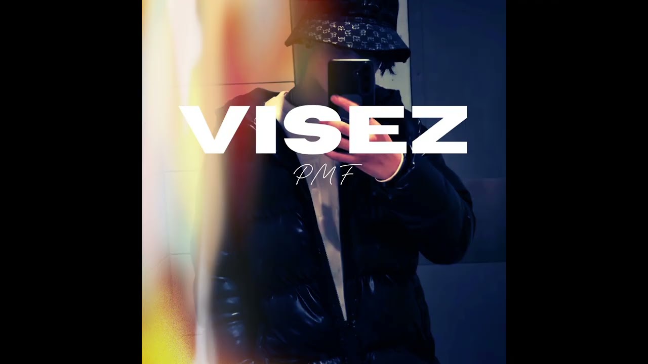 PMF-Visez (oficial Audio)
