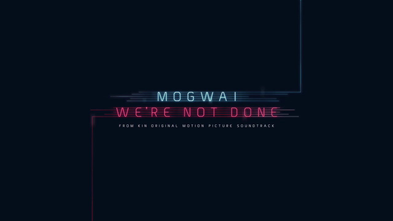 Mogwai // We're Not Done (End Title) // Official Audio