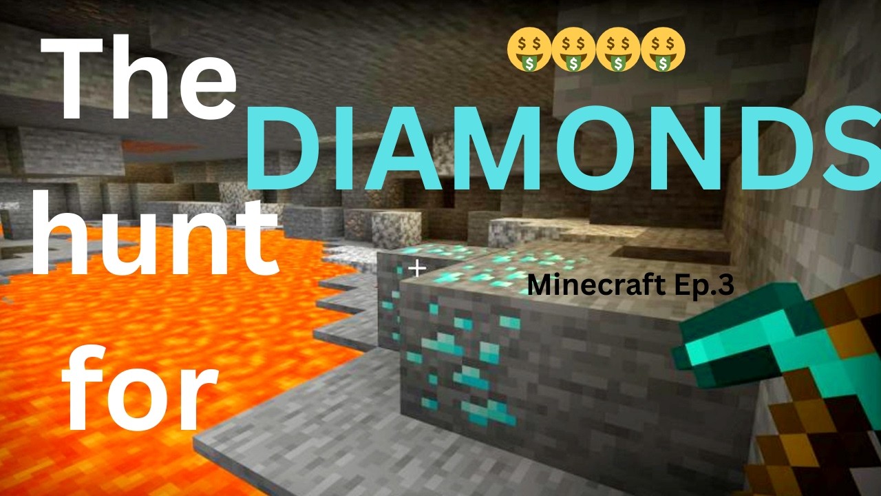 The Hunt 4 Diamonds🤑🤑 - Minecraft Let's Play PT.3