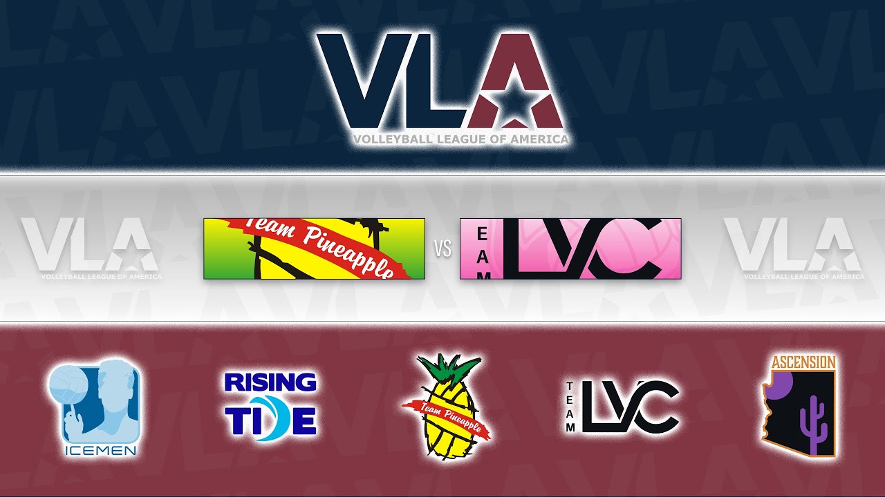 LVC vs. Team Pineapple - VLA Kickoff Classic Semifinals