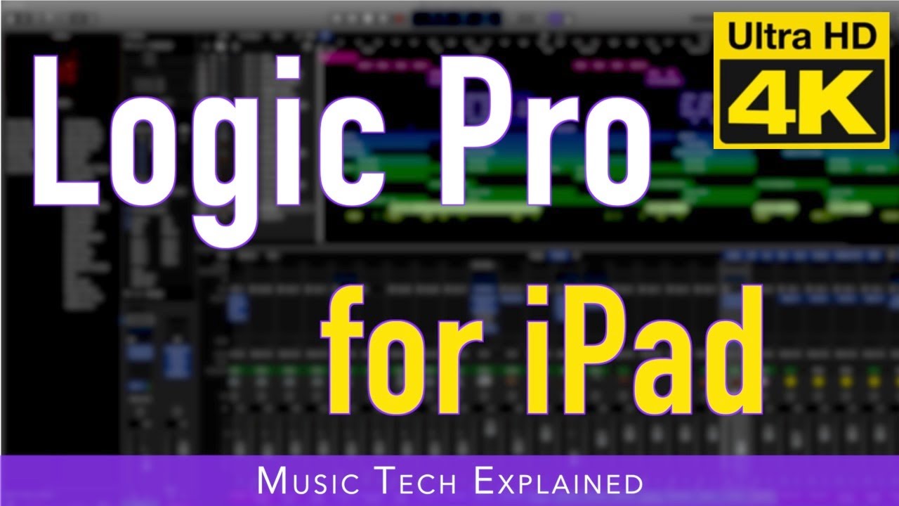 Logic Pro for iPad - Introduction
