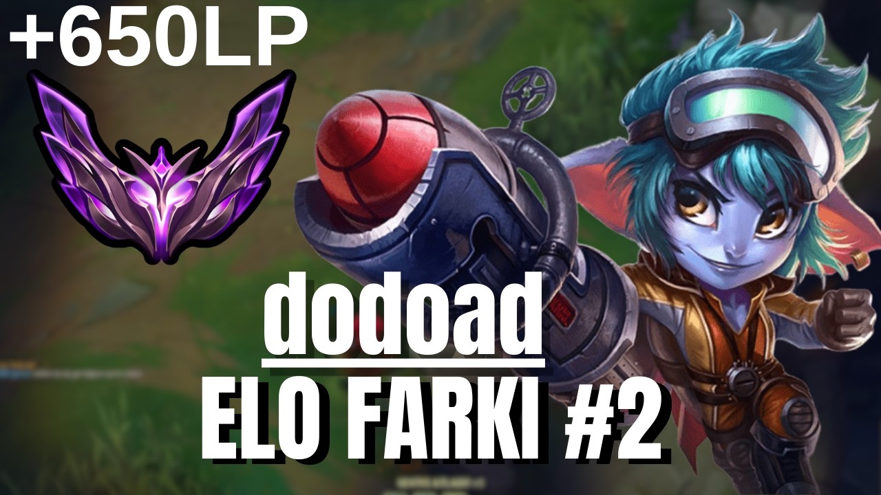 dodoad | ELO FARKI #2