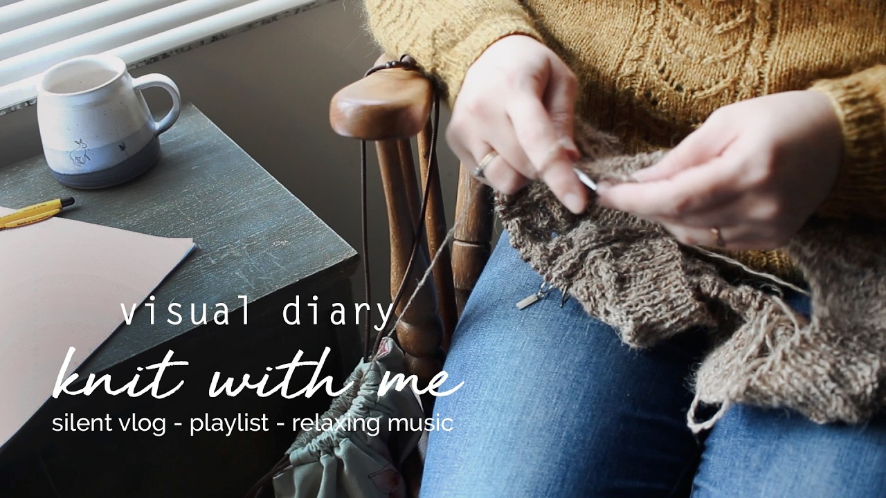 knit with me - relaxing piano music - visual diary - no talking - playlist - [CC]