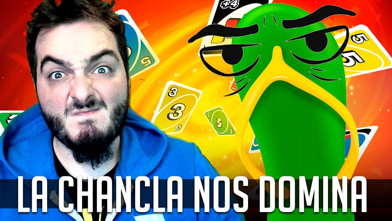 LA CHANCLA NOS DOMINA | UNO c/ None, Zellen y OwOl