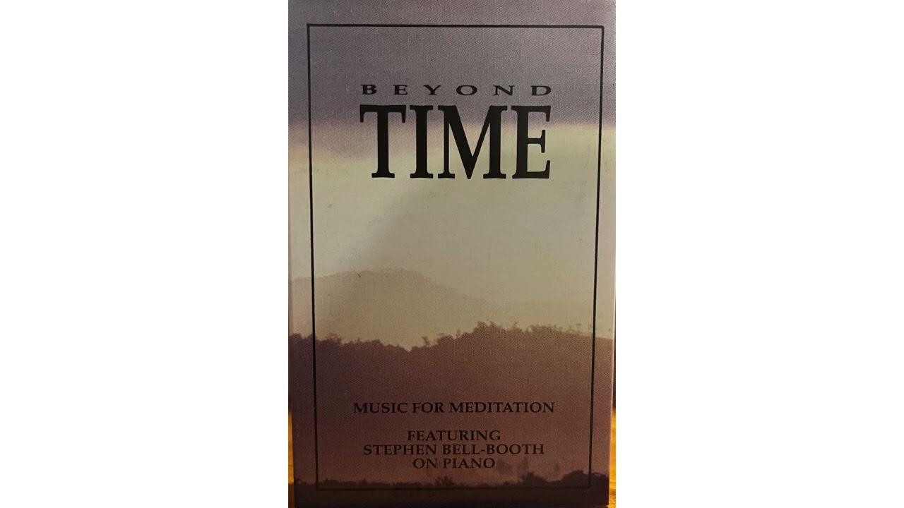 Stephen Bell-Booth. Beyond Time. Side 1.