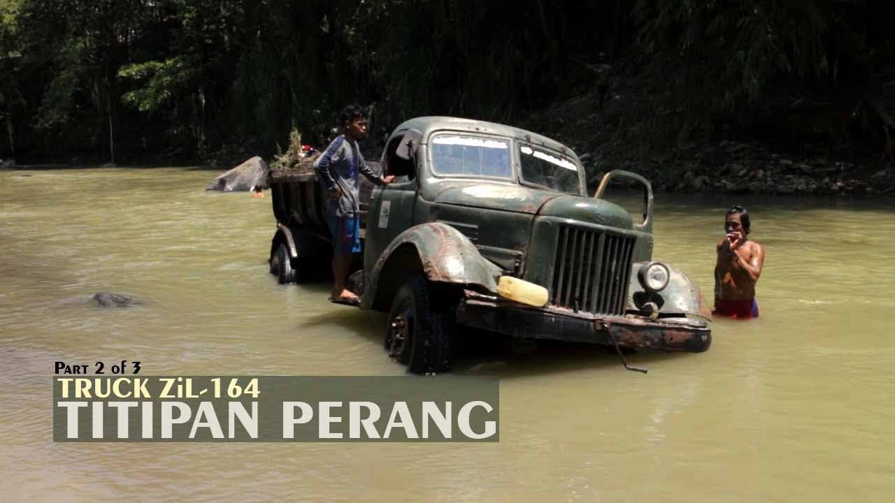 BERBURU 'KUDA NIL' RUSIA TRUCK ZiL-164 Part 2/3 di Sungai Cibongas Sentul Bogor