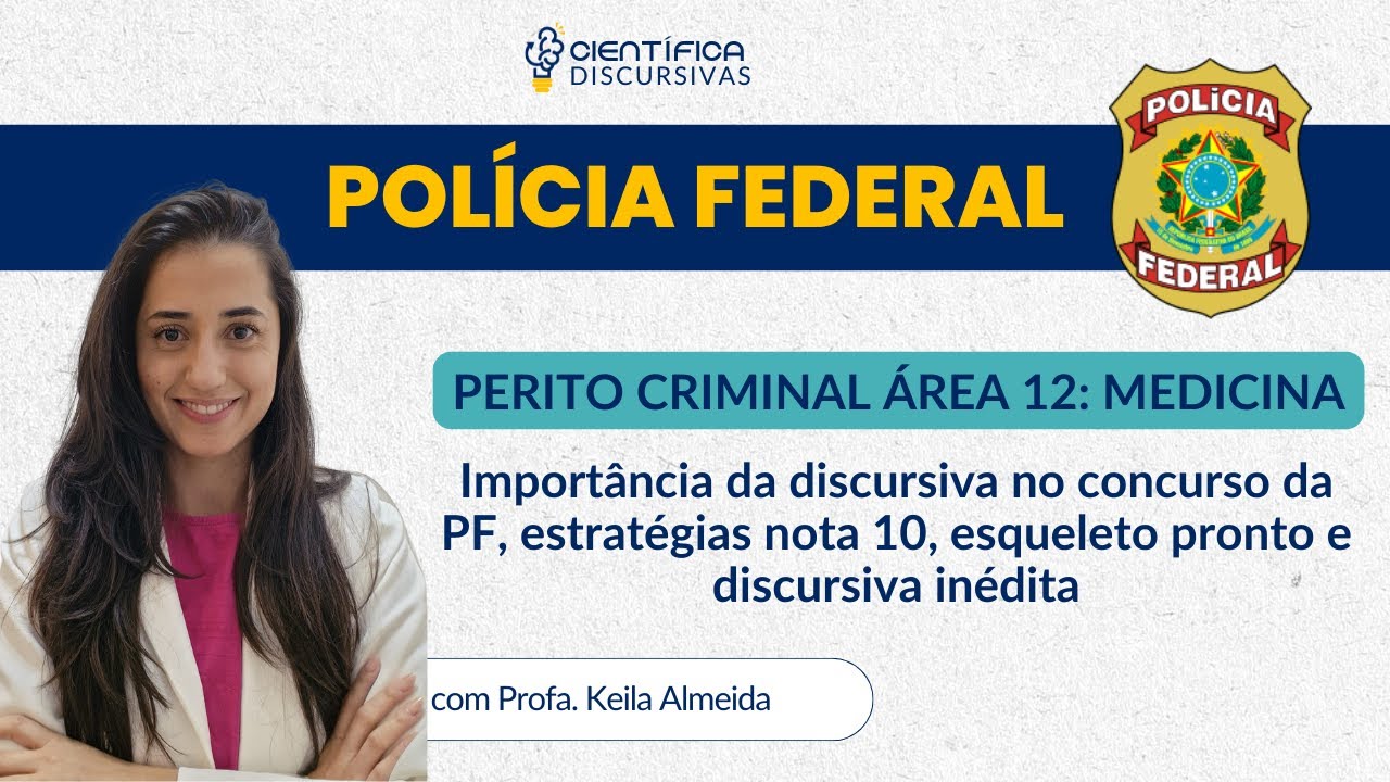 Discursiva Perito Medicina da Pol&iacute;cia Federal | Como gabaritar e quest&atilde;o in&eacute;dita