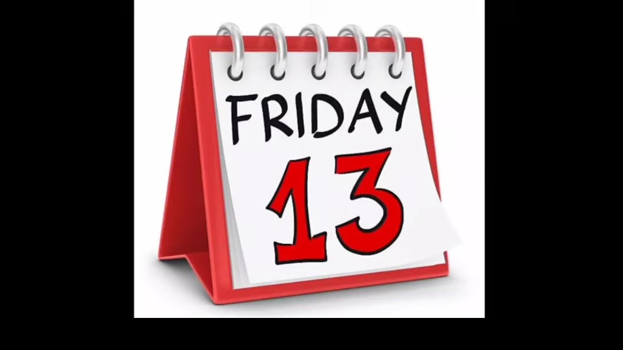 My Terrible Reaction Is Today is Friday The 13th 