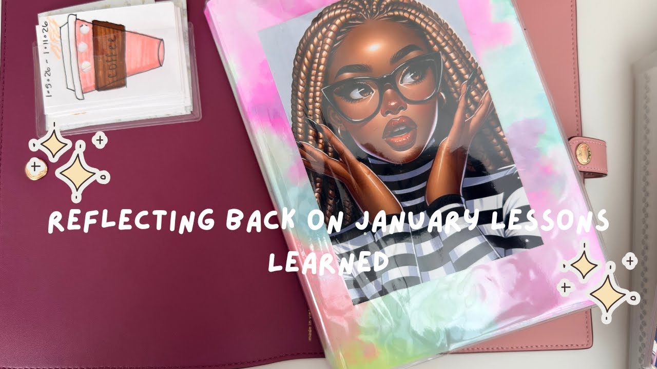 January Reflection Pages - What did January Teach You?