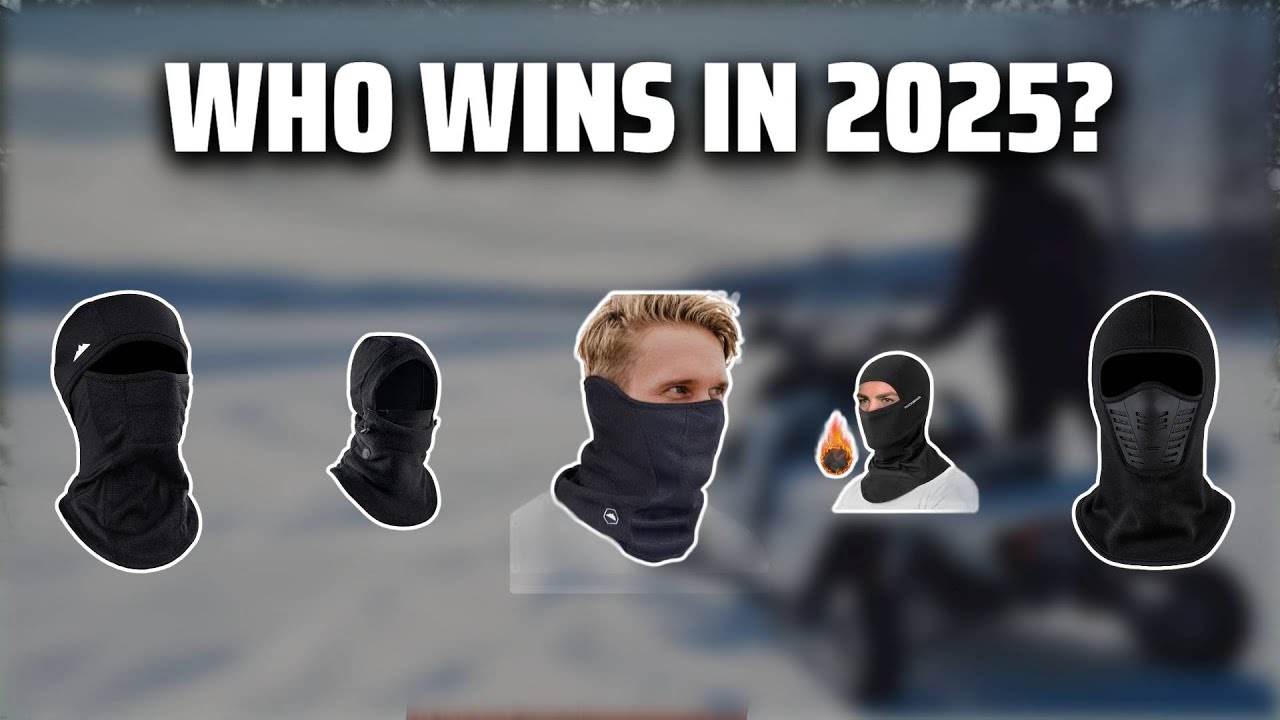 The Top 5 Best Snowmobile Balaclava in 2025 - Must Watch Before Buying!