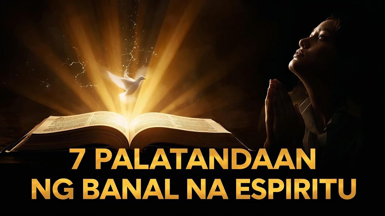 7 Palatandaan Na Nasa Iyo Ang Banal Na Espiritu Ayon Sa Bibliya | Malalim Na Karunungang Kristiyano