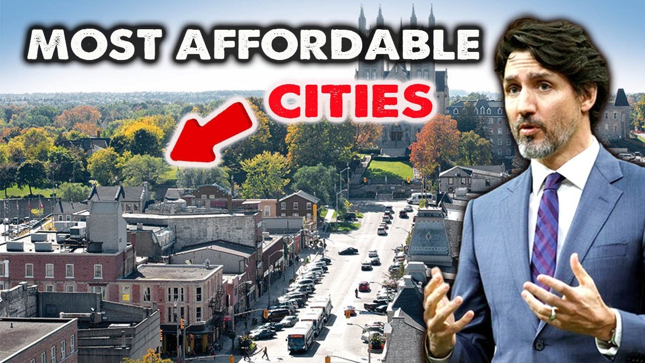 The Most Affordable Cities to Live in Canada