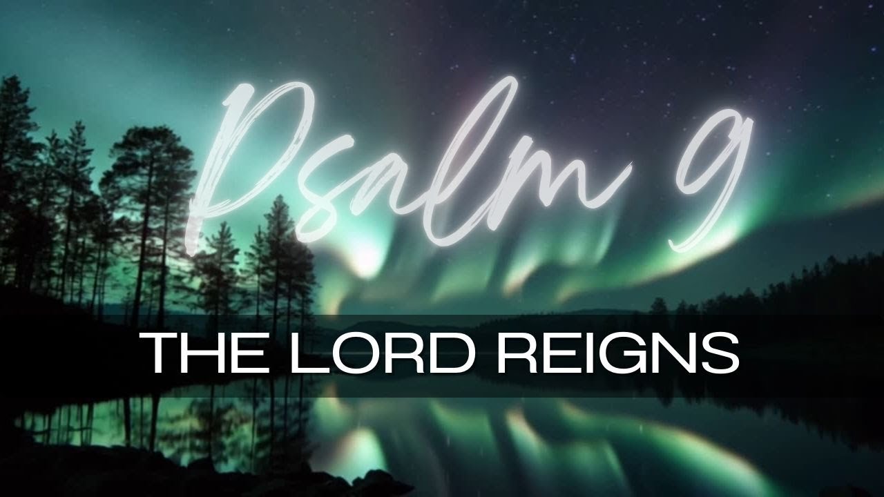 Psalm 9/ MUSIC / The Lord REIGNS  #christianmusic #music #god #bible #love #worship