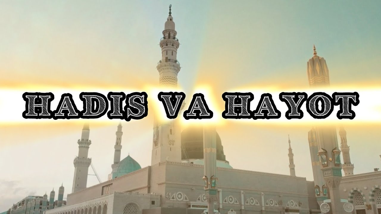 🌓 Hadis va Hayot 23 [1]    juz shayh Muhammad Sodiq Muhammad Yusuf rohimahuLlah