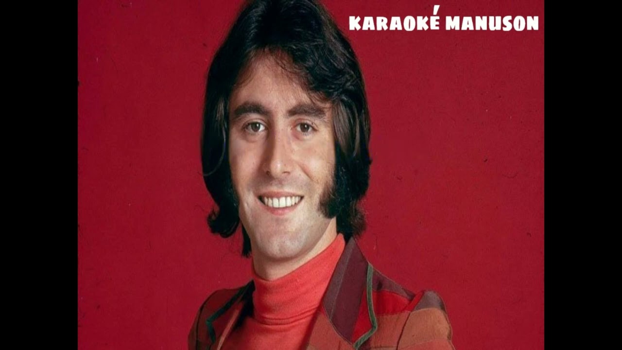 Karaoké Michel Delpech - Oubliez tout ce que je vous ai dit