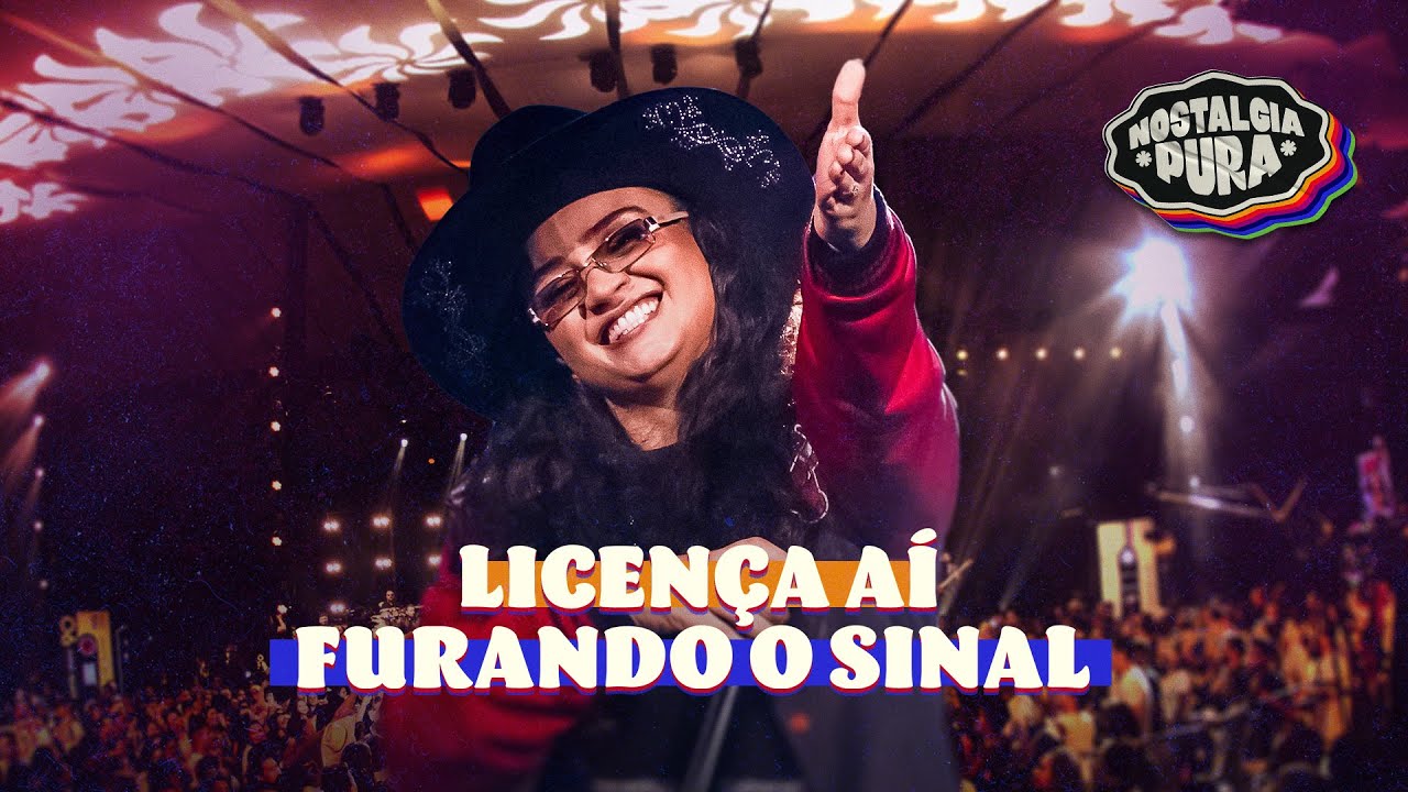 Luiza Martins - Licença Aí / Furando Sinal (Ao Vivo) #NostalgiaPura