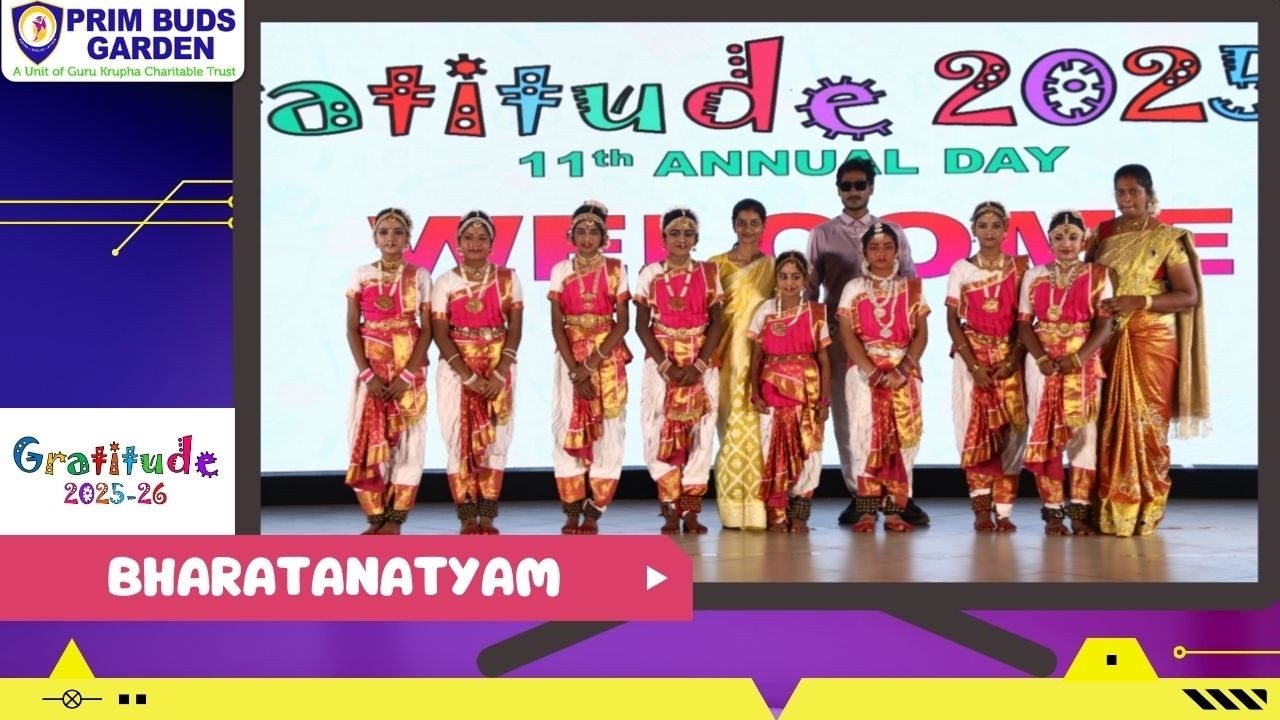 PRIM BUDS GARDEN | TOLLGATE | ANNUAL DAY AY-2025-26 | BHARATANATYAM