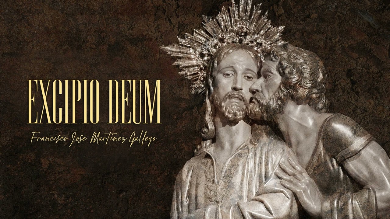 EXCIPIO DEUM | BM Las Cigarreras