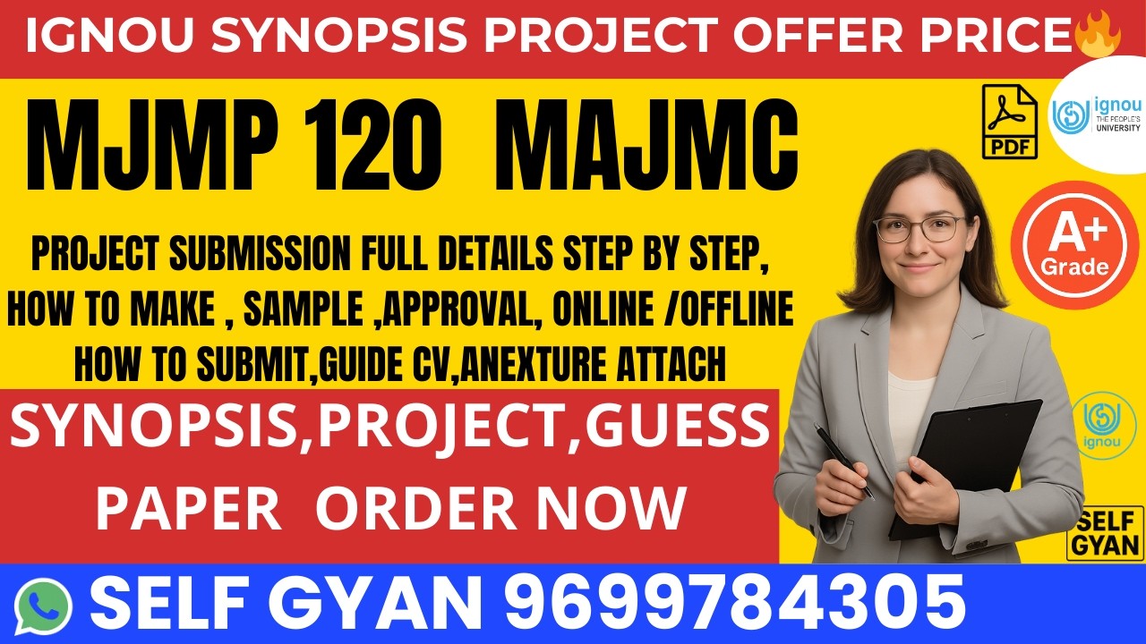 MAJMC MJMP 120 IGNOU Project Submission 2026 🔥 Full Process + Format + PDF Download Guide