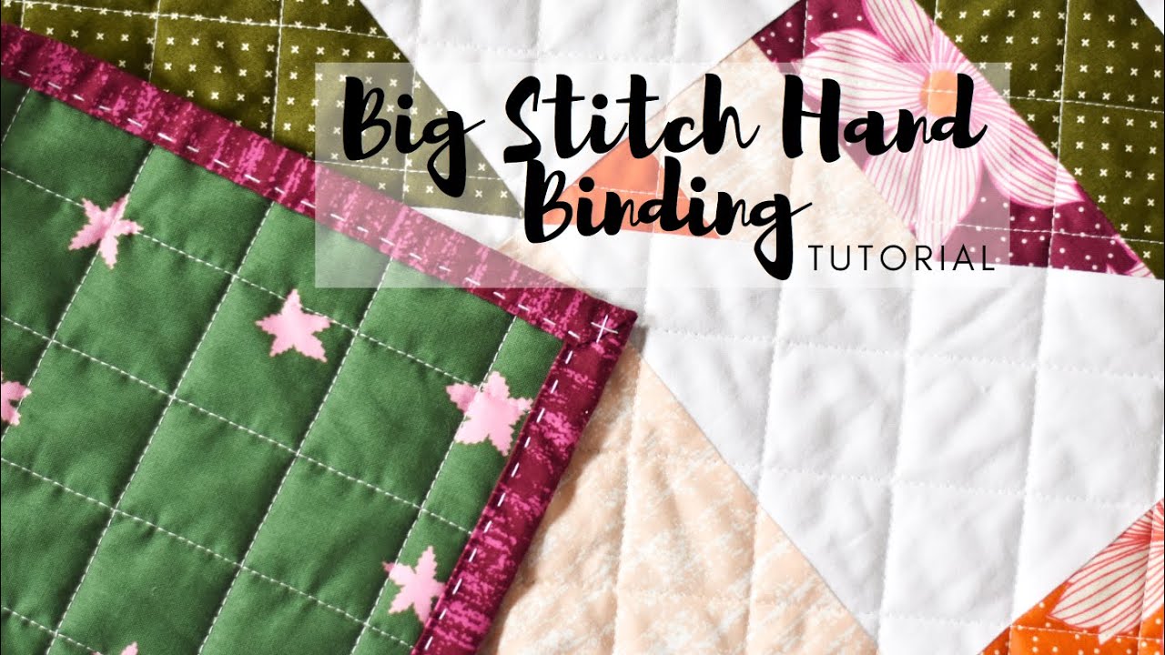 BIG STITCH HAND BINDING TUTORIAL