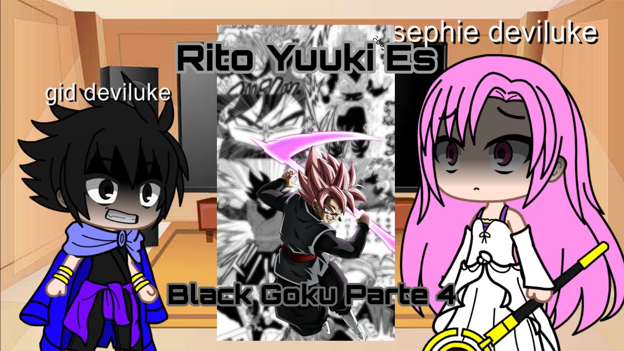 to love ru reacciona a rito es black goku parte 4 (rap)