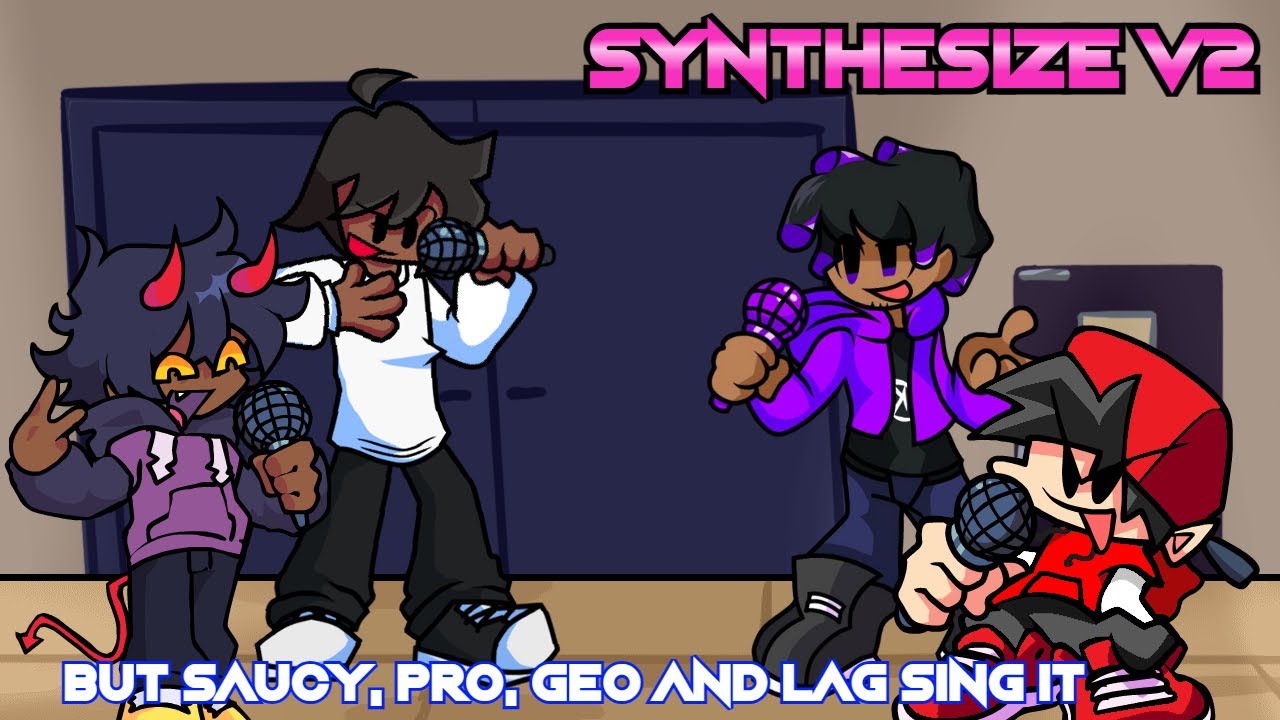 Happy birthday Saucy! (Synthesize V2 but Saucy, Pro, Geo and Lag sing it)