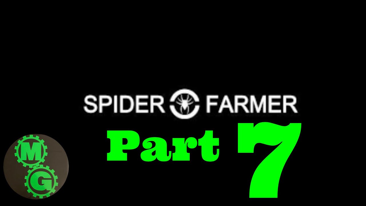 Spider Farmer SF-1000 update Part 7