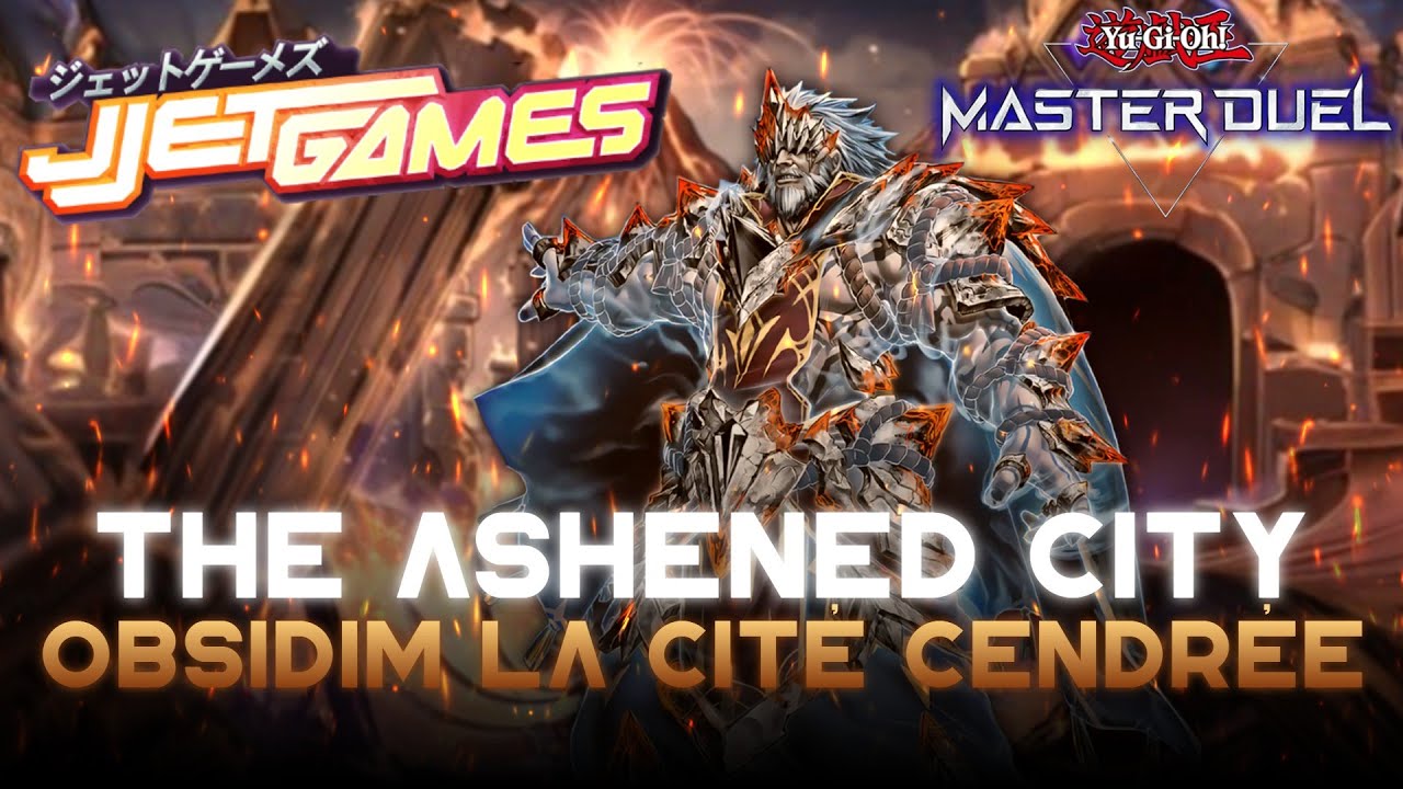 Le deck est maintenant enfin JOUABLE !! - Deck Cité Cendrée - Yu Gi Oh Master Duel