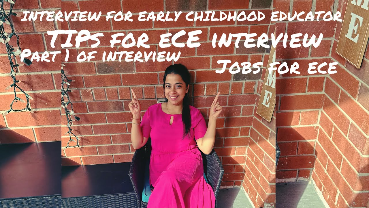Early Childhood Educator Interview Questions - Part 1