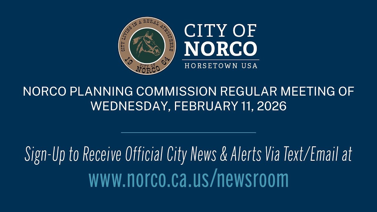 City of Norco - Planning Commission Meeting - February 11, 2026
